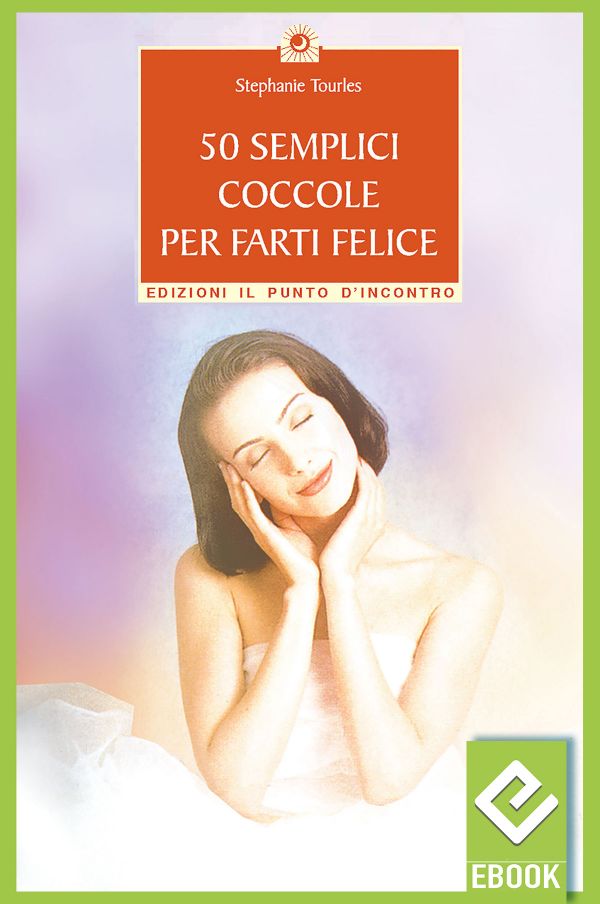 eBook: 50 semplici coccole per farti felice