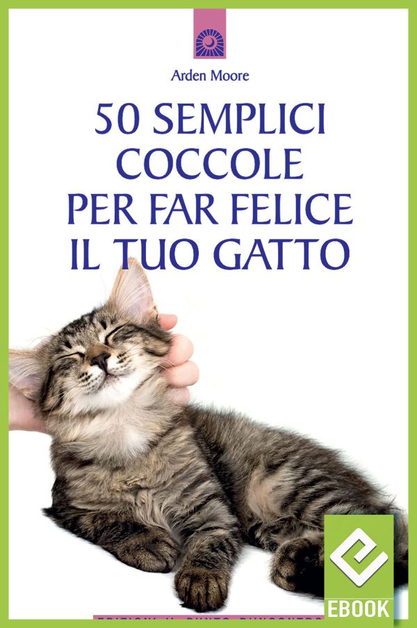 eBook: 50 semplici coccole per far felice il tuo gatto